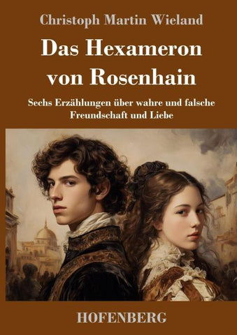 Das Hexameron von Rosenhain