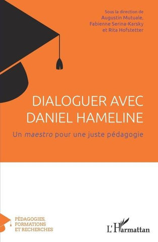 Dialoguer avec Daniel Hameline