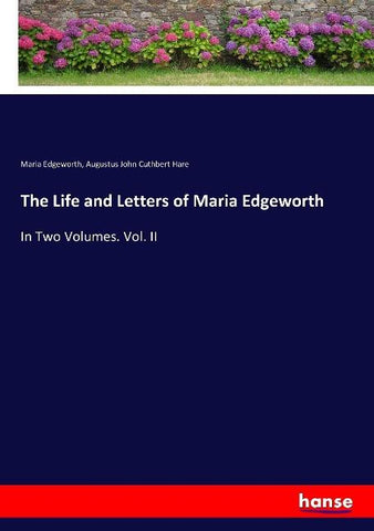 The Life and Letters of Maria Edgeworth