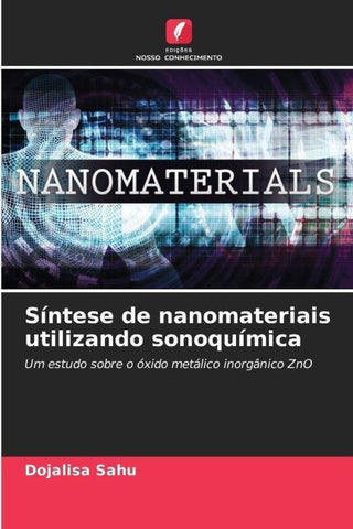 Síntese de nanomateriais utilizando sonoquímica