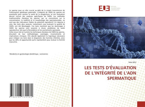 LES TESTS D'ÉVALUATION DE L'INTÉGRITÉ DE L'ADN SPERMATIQUE