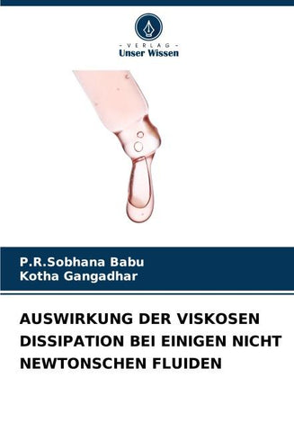 AUSWIRKUNG DER VISKOSEN DISSIPATION BEI EINIGEN NICHT NEWTONSCHEN FLUIDEN