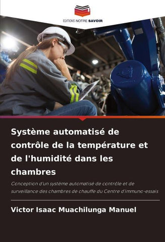 Système automatisé de contrôle de la température et de l'humidité dans les chambres