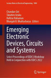 Emerging Electronic Devices, Circuits and Systems