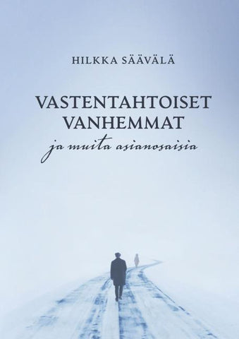 Vastentahtoiset vanhemmat