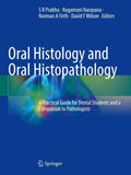 Oral Histology and Oral Histopathology