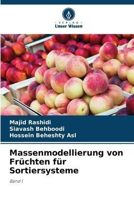 Massenmodellierung von Früchten für Sortiersysteme