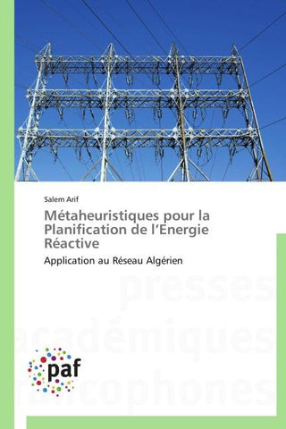Métaheuristiques pour la Planification de l'Energie Réactive