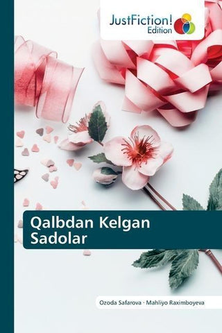 Qalbdan Kelgan Sadolar