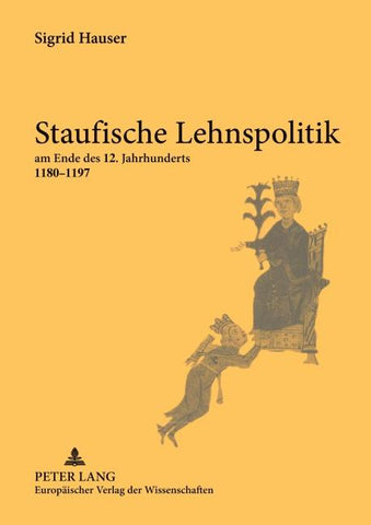 Staufische Lehnspolitik
