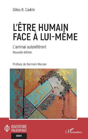 L'être humain face à lui-même