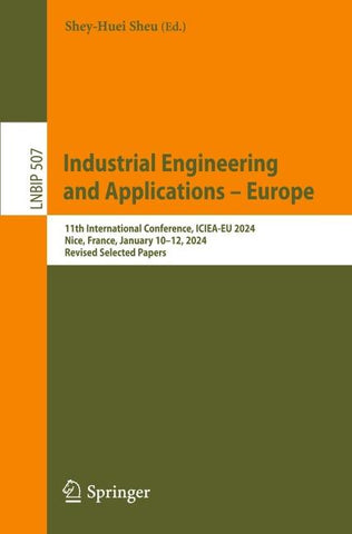 Industrial Engineering and Applications – Europe