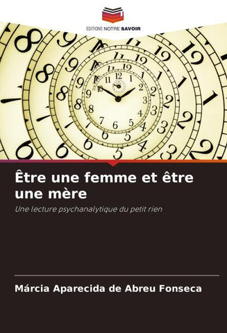 Être une femme et être une mère