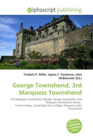 George Townshend, 3rd Marquess Townshend