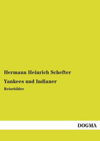 Yankees und Indianer