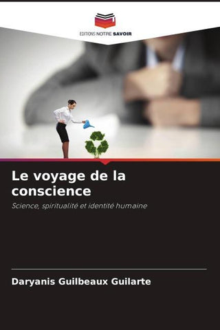 Le voyage de la conscience