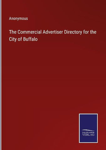 The Commercial Advertiser Directory for the City of Buffalo