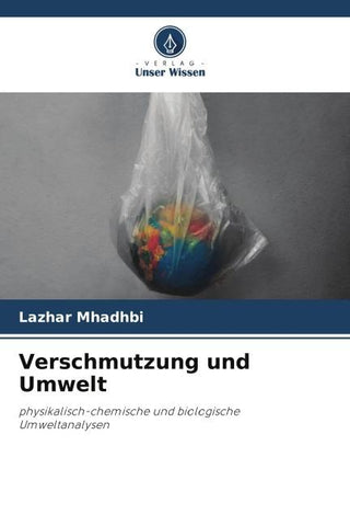 Verschmutzung und Umwelt