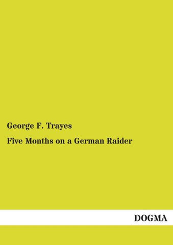 Five Months on a German Raider