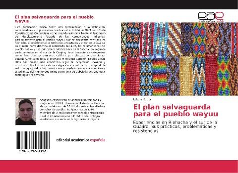 El plan salvaguarda para el pueblo wayuu