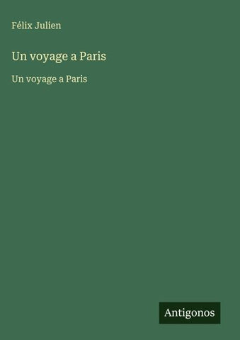 Un voyage a Paris