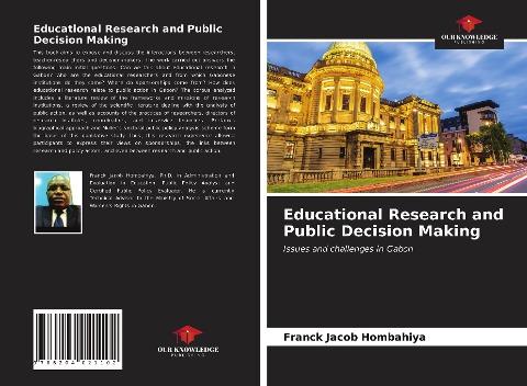 Educational Research and Public Decision Making