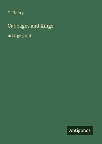 Cabbages and Kings