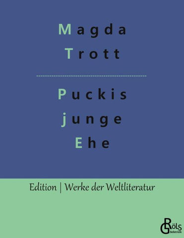 Puckis junge Ehe