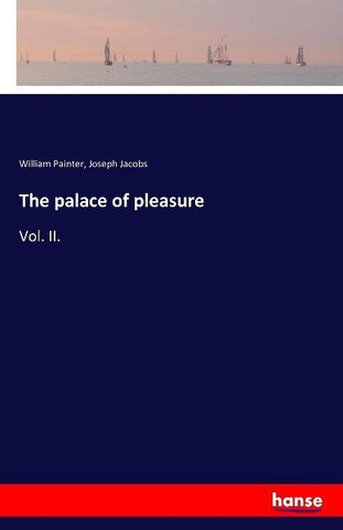 The palace of pleasure