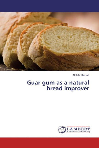 Guar gum as a natural bread improver