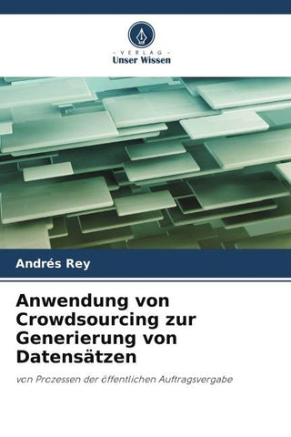 Anwendung von Crowdsourcing zur Generierung von Datensätzen