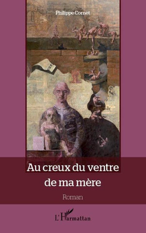 Au creux du ventre de ma mère