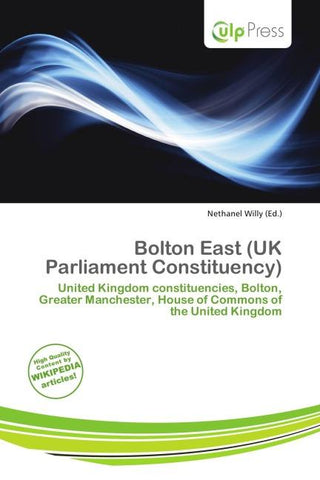 Bolton East (UK Parliament Constituency)
