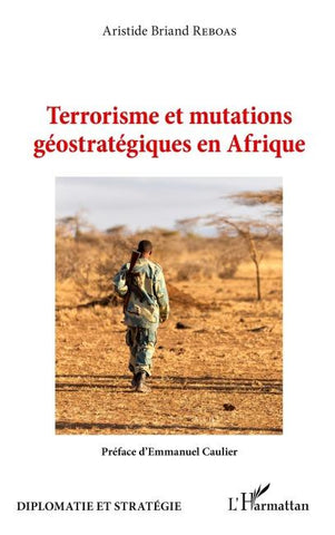 Terrorisme et mutations géostratégiques en Afrique