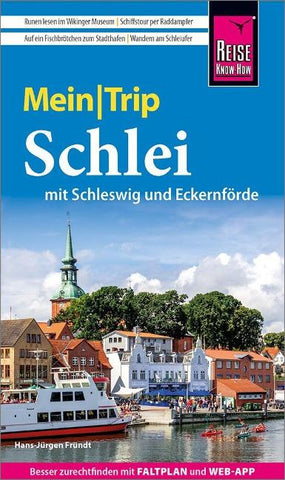 Reise Know-How MeinTrip Schlei mit Schleswig und Eckernförde