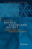 Physics, Nature and Society