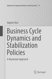 Business Cycle Dynamics and Stabilization Policies