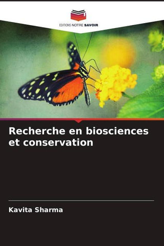 Recherche en biosciences et conservation