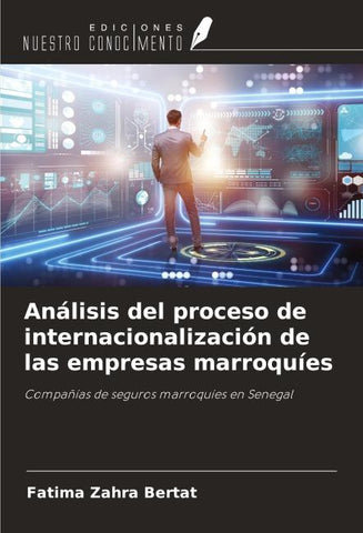 Análisis del proceso de internacionalización de las empresas marroquíes