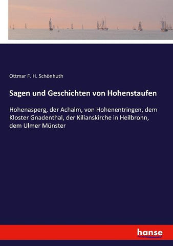 Sagen und Geschichten von Hohenstaufen