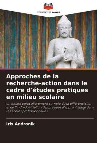 Approches de la recherche-action dans le cadre d'études pratiques en milieu scolaire