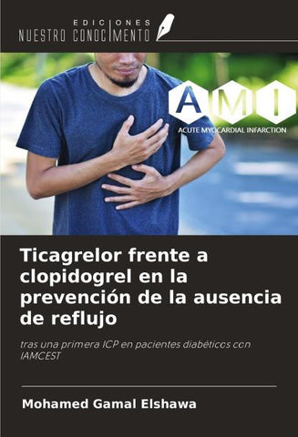 Ticagrelor frente a clopidogrel en la prevención de la ausencia de reflujo