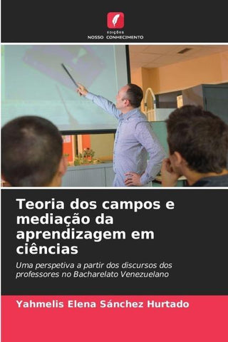 Teoria dos campos e mediação da aprendizagem em ciências