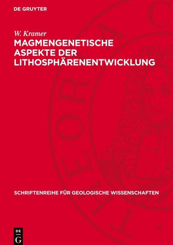 Magmengenetische Aspekte der Lithosphärenentwicklung