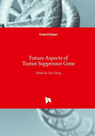 Future Aspects of Tumor Suppressor Gene