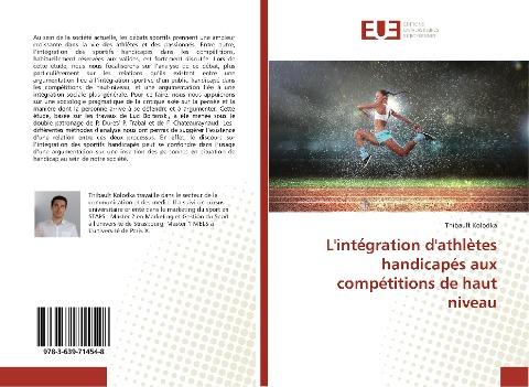 L'intégration d'athlètes handicapés aux compétitions de haut niveau