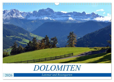 Dolomiten - Latemar und Rosengarten (Wandkalender 2026 DIN A3 quer), CALVENDO Monatskalender