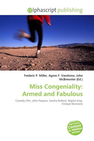 Miss Congeniality: Armed and Fabulous