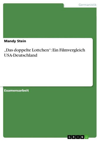 "Das doppelte Lottchen": Ein Filmvergleich USA-Deutschland