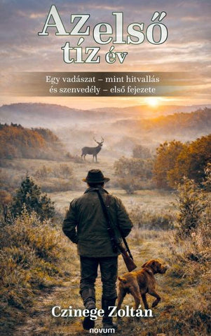 Az els¿ tíz év